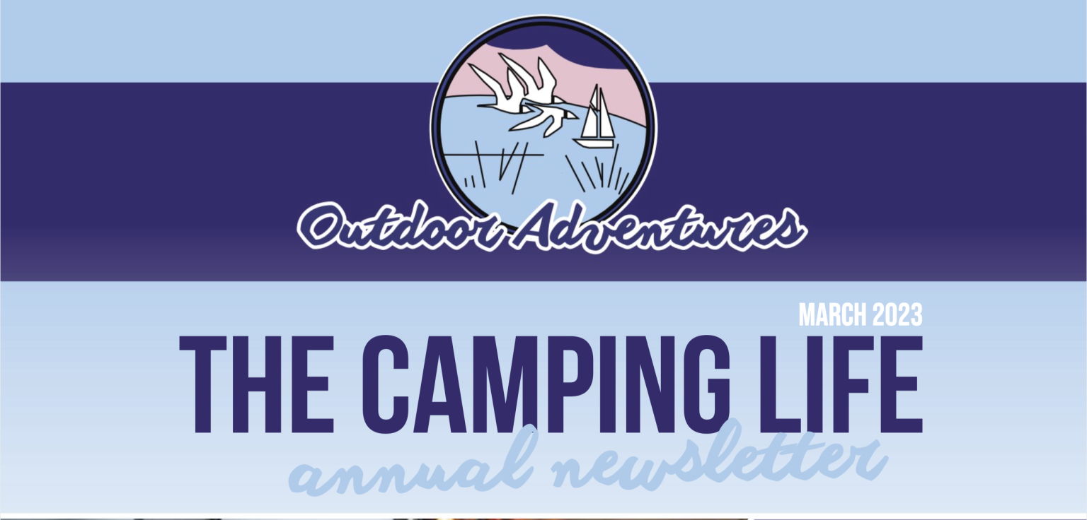 2023 Outdoor Adventures Annual Newsletter Outdoor Adventures Resorts